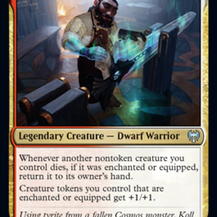 Koll, the Forgemaster [Kaldheim]