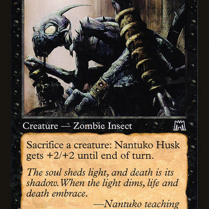 Nantuko Husk [Onslaught]