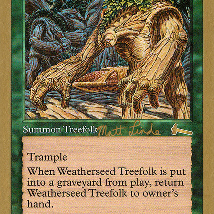 Weatherseed Treefolk (Matt Linde) (SB) [World Championship Decks 1999]