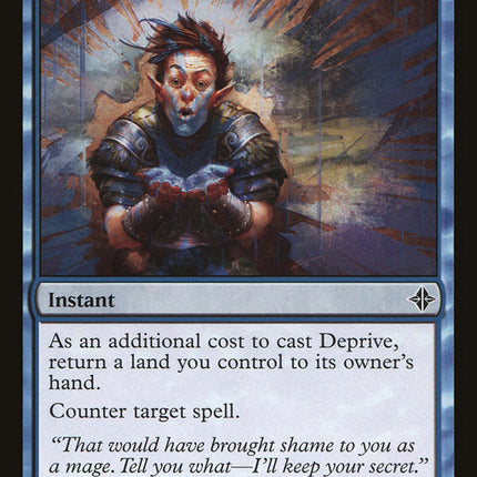 Deprive [Rise of the Eldrazi]