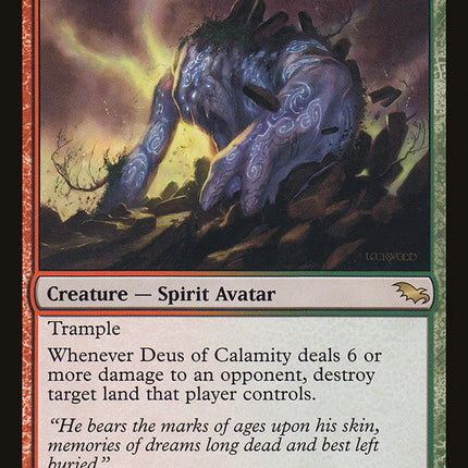 Deus of Calamity [Shadowmoor]