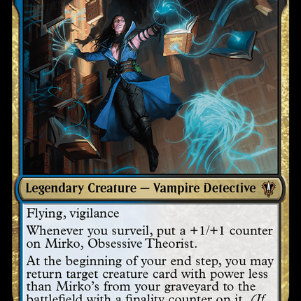 Mirko, Obsessive Theorist [Murders at Karlov Manor Commander]