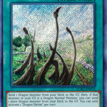 Dragon Shrine [LCKC-EN075] Secret Rare