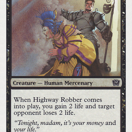 Highway Robber [Ninth Edition]