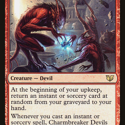 Charmbreaker Devils [Commander 2015]