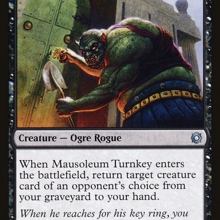 Mausoleum Turnkey [Conspiracy: Take the Crown]
