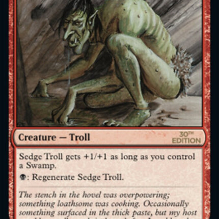 Sedge Troll [30th Anniversary Edition]