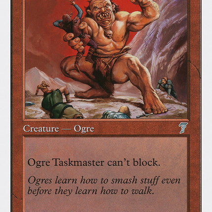 Ogre Taskmaster [Seventh Edition]