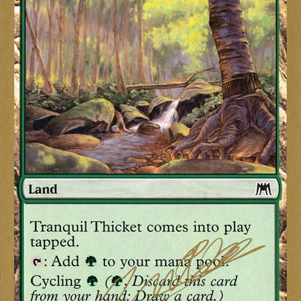 Tranquil Thicket (Julien Nuijten) [World Championship Decks 2004]