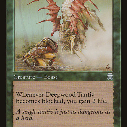Deepwood Tantiv [Mercadian Masques]