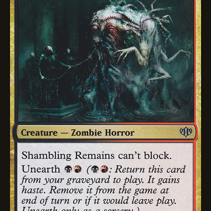 Shambling Remains [Conflux]