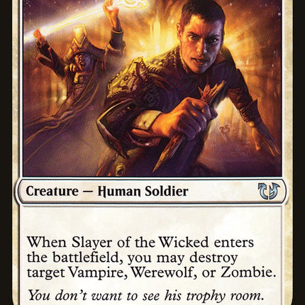 Slayer of the Wicked [Duel Decks: Blessed vs. Cursed]