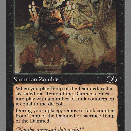Temp of the Damned [Unglued]
