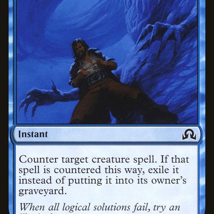 Deny Existence [Shadows over Innistrad]