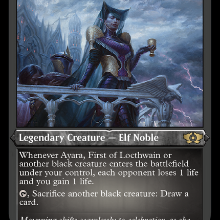 Ayara, First of Locthwain (Foil Etched) [Multiverse Legends]