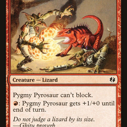 Pygmy Pyrosaur [Duel Decks: Venser vs. Koth]