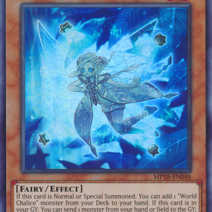 Lee the World Chalice Fairy [MP18-EN048] Ultra Rare