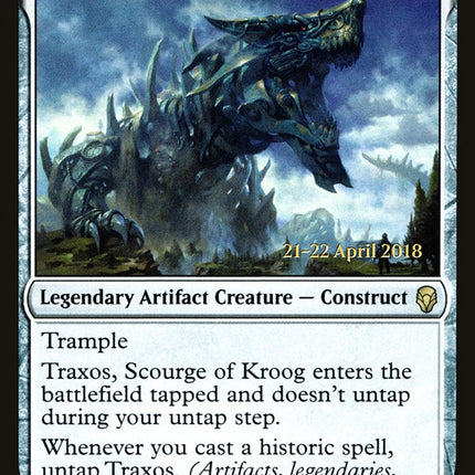 Traxos, Scourge of Kroog [Dominaria Prerelease Promos]