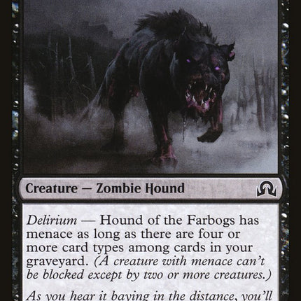 Hound of the Farbogs [Shadows over Innistrad]