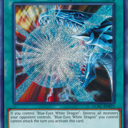 Burst Stream of Destruction [LCKC-EN025] Secret Rare