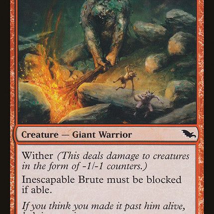 Inescapable Brute [Shadowmoor]