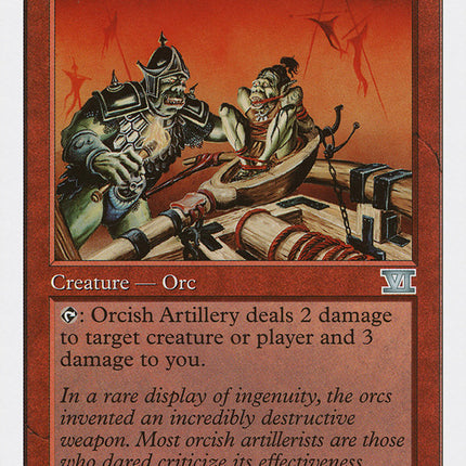 Orcish Artillery [Classic Sixth Edition]
