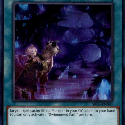 Dwimmered Path [SR08-EN041] Super Rare