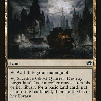Ghost Quarter [Innistrad]