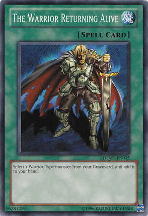 The Warrior Returning Alive [DEM1-EN015] Common