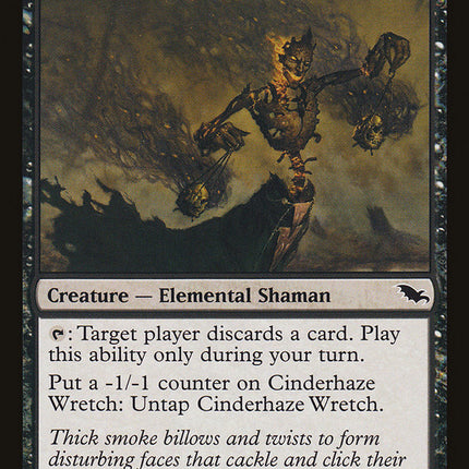 Cinderhaze Wretch [Shadowmoor]