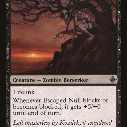 Escaped Null [Rise of the Eldrazi]