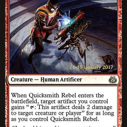 Quicksmith Rebel [Aether Revolt Prerelease Promos]