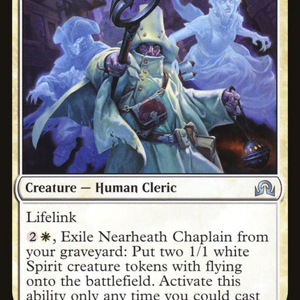 Nearheath Chaplain [Shadows over Innistrad]