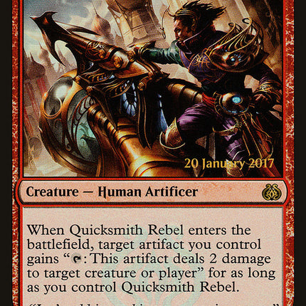 Quicksmith Rebel (Launch) [Aether Revolt Promos]