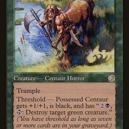 Possessed Centaur [Torment]
