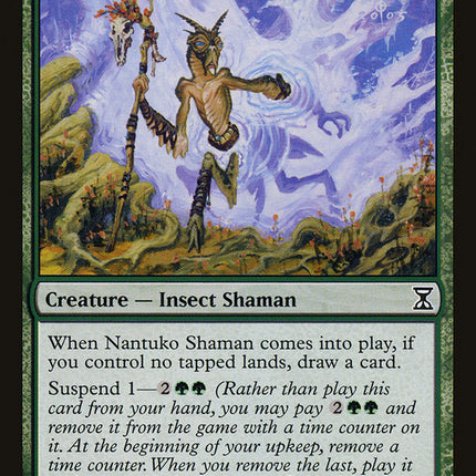 Nantuko Shaman [Time Spiral]