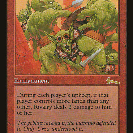 Rivalry [Urza's Legacy]