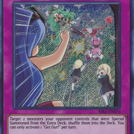 Get Out! [RIRA-EN076] Secret Rare
