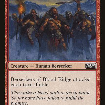 Berserkers of Blood Ridge [Magic 2010]