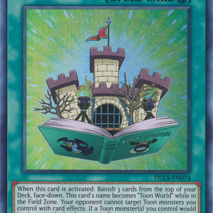 Toon Kingdom (Green) [DLCS-EN074] Ultra Rare