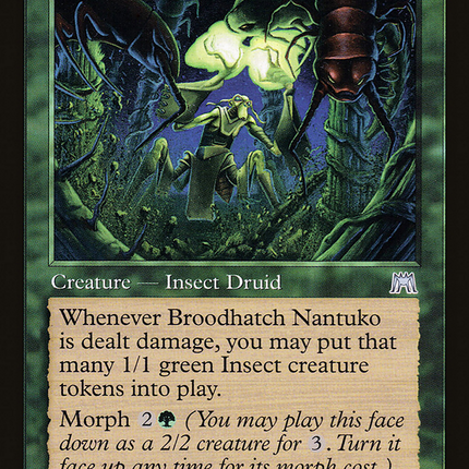 Broodhatch Nantuko [The List]
