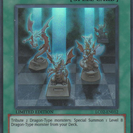 Dragonic Tactics [LC02-EN012] Ultra Rare
